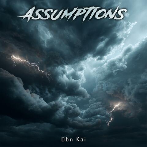 Assumptions