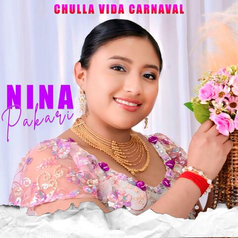 CHULLA VIDA CARNAVAL