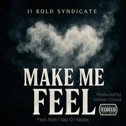 Make Me Feel