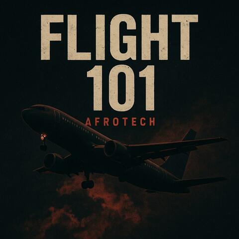 Flight 101 (Afro Tech)