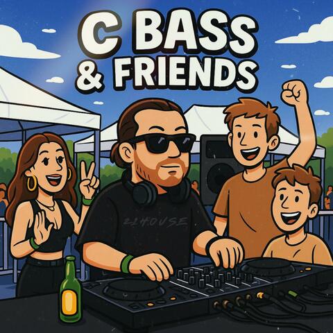 C Bass & Friends