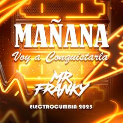 Mañana Voy A Conquistarla (Radio Edit)