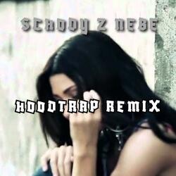 Schody z nebe (HOODTRAP REMIX)