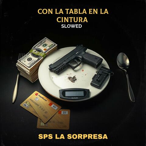 Con la tabla en la Cintura  (Slowed)