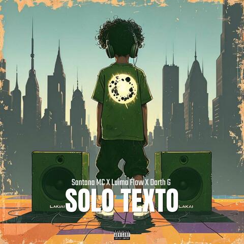 Solo Texto (feat. Luima Flow & Darth G)