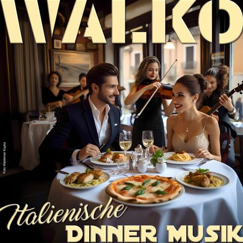 Italienische Dinner Musik