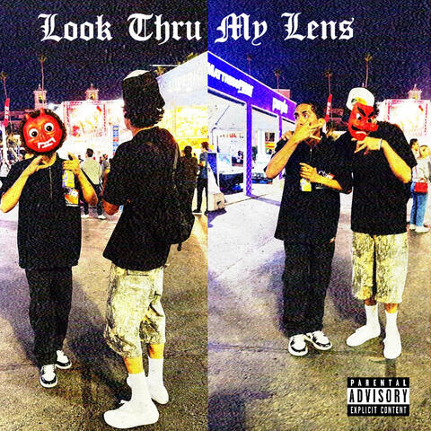 Look Thru My Lens (feat. BulletFrmDaRez) [FEAT. BulletFrmDaRez]