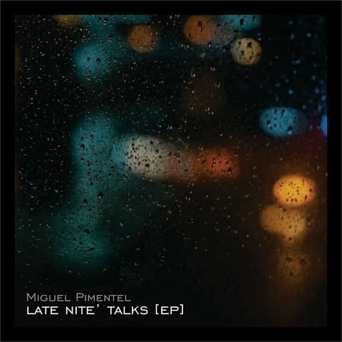 Late Nite' Talks EP