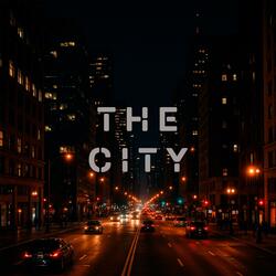 THE CITY
