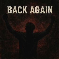 Back Again