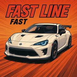 FAST LINE