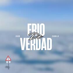 Frio De Verdad