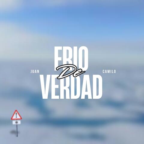 Frio De Verdad
