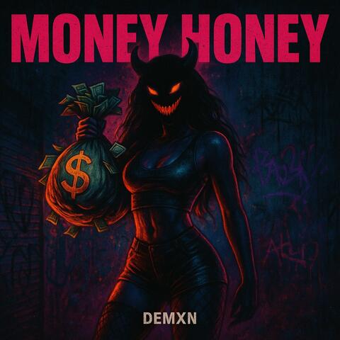MONEY HONEY