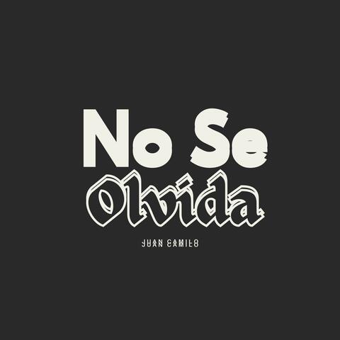 No se olvida