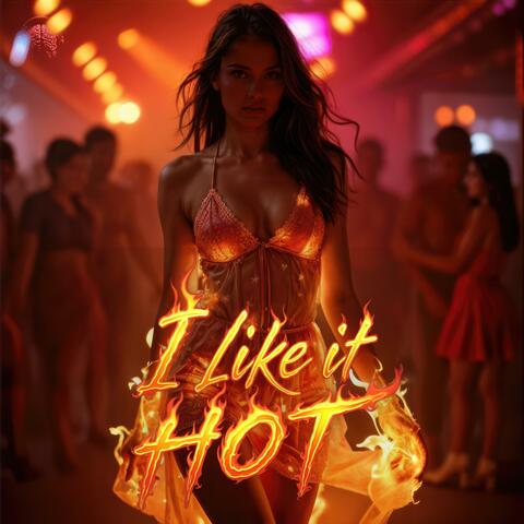 I Like It Hot