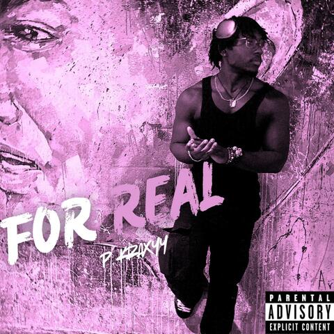 For Real p. Kraxyy