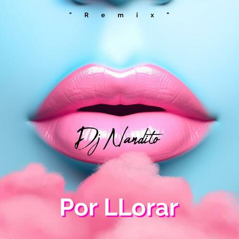 Por Llorar (Special Version)