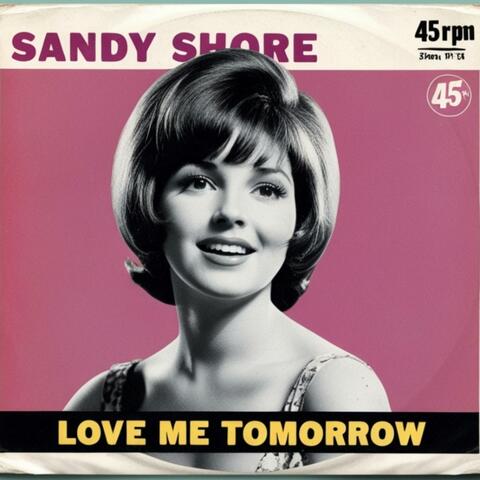Love Me Tomorrow