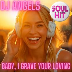 Baby, I Grave You Loving (feat. Alicia Soul)