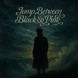 Jump Between Black & Pink