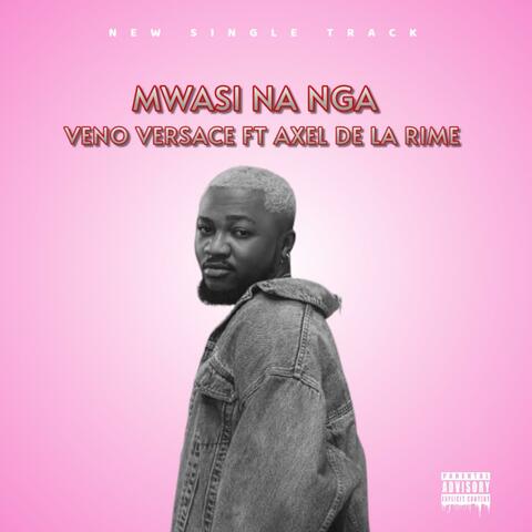 Mwasi Na Nga Audio (feat. Axel de la rime)