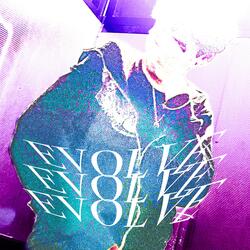 EVOLVE