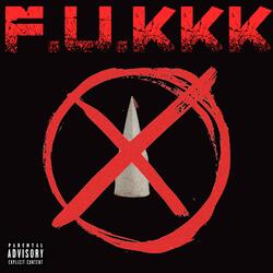 F.U.KKK