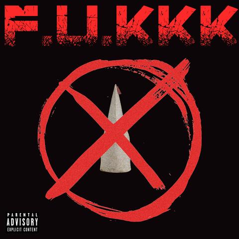 F.U.KKK
