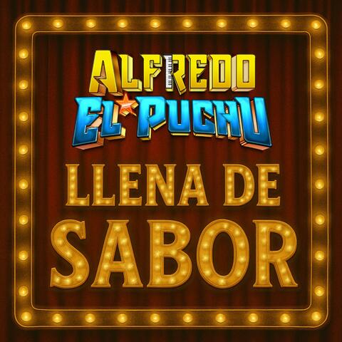 Llena De Sabor