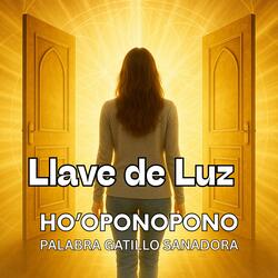 Llave de Luz Ho'oponopono