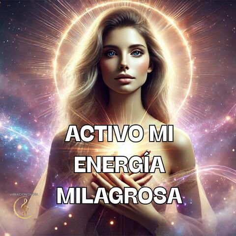 Activo Mi Energía Milagrosa
