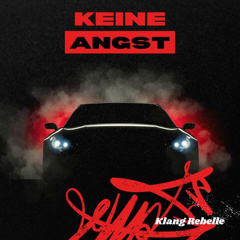 Keine Angst