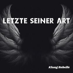 Letzte seiner Art