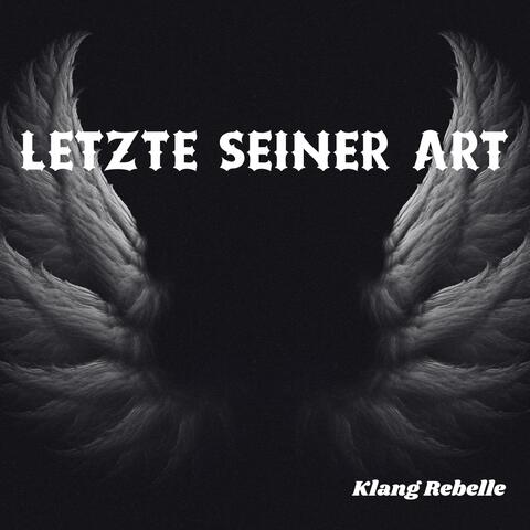 Letzte seiner Art