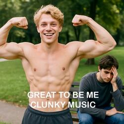 Great To Be Me