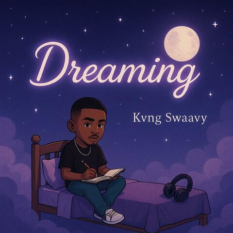 Dreaming (Im Back)