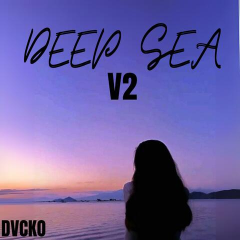 Deep Sea (V2)