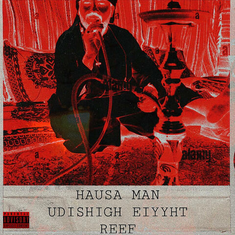 HAUSA MAN (feat. Eiyyht)