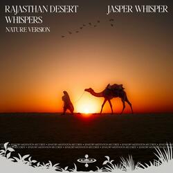 Rajasthan Desert Whispers (Nature) (feat. Sensory Meditation, Alma Lin, Nina Nalo, Flame Timo & Randy Divine)