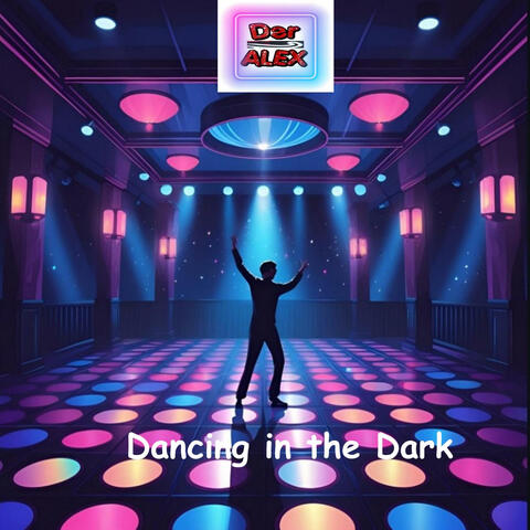 Dancing in the Dark