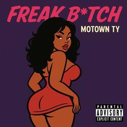 Freak Bitch
