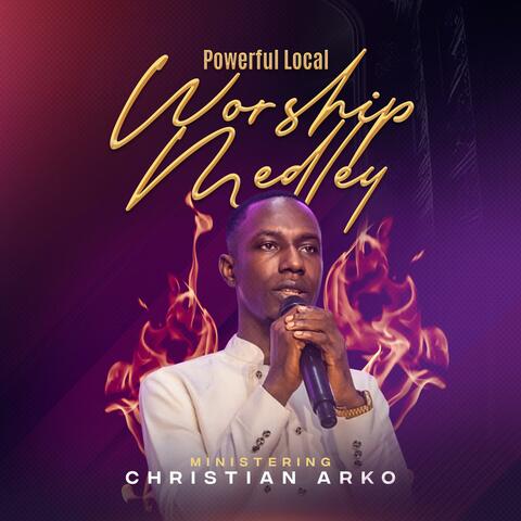 LIVE CHRISTIAN WORSHIP (Inspirational Medley) (Live)