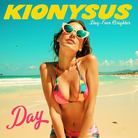 Day (Even Brighter)