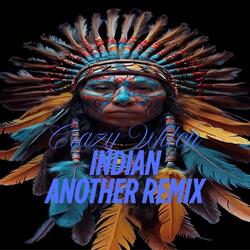 Indian (Another remix)