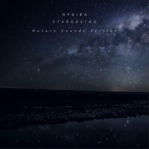 Stargazing (Nature Sounds Version)