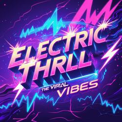 ELECTRIC THRILL