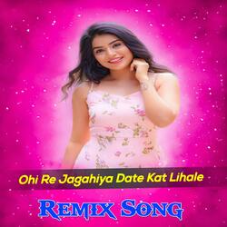Ohi Re Jagahiya