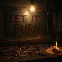 Let It Burn