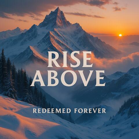 Rise Above